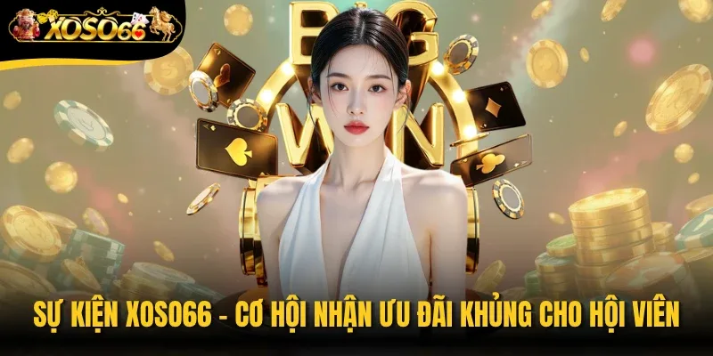Sự Kiện Xoso66