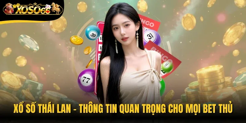 Xổ Số Thái Lan